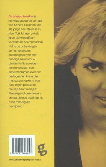 De happy hooker 9789491363627 Xaviera Hollander, Verzenden, Zo goed als nieuw, Xaviera Hollander