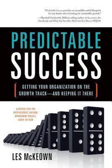 Predictable Success - Les Mckeown 9781626340763, Verzenden, Zo goed als nieuw, Les Mckeown
