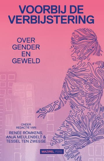 Voorbij De Verbijstering | Nieuw, Ophalen of Verzenden, Nieuw, Anja Meulenbelt; Renée Römkens; Tessel Zweege