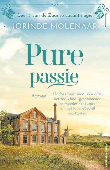 9789021047423 De Zaanse cacaotrilogie 3 - Pure passie, Boeken, Verzenden, Zo goed als nieuw, Jorinde Molenaar