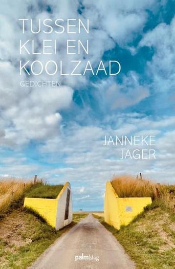 Tussen klei en koolzaad | 9789493343665 | Janneke Jager, Ophalen of Verzenden, Zo goed als nieuw, Janneke Jager