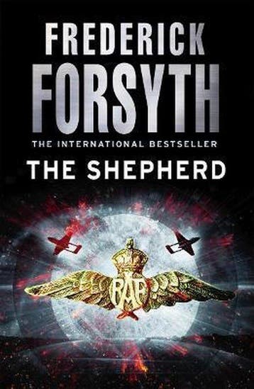 The Shepherd - Frederick Forsyth 9780099559863, Verzenden, Zo goed als nieuw, Frederick Forsyth