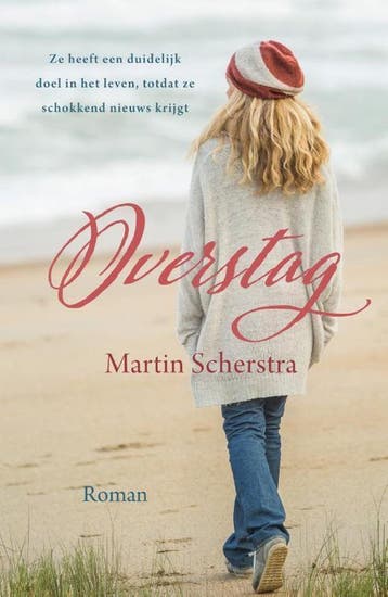 Overstag - Martin Scherstra 9789401912105, Verzenden, Zo goed als nieuw, Martin Scherstra