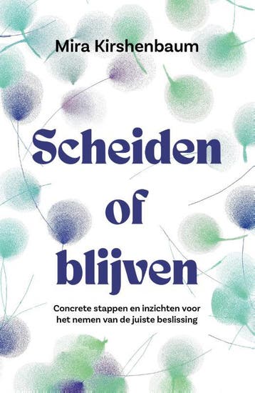 Scheiden Of Blijven | Mira Kirshenbaum | Nieuw, Ophalen of Verzenden, Nieuw, Mira Kirshenbaum