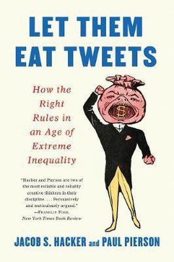 9781631499036 Let them Eat Tweets Jacob S. Hacker, Verzenden, Nieuw, Jacob S. Hacker