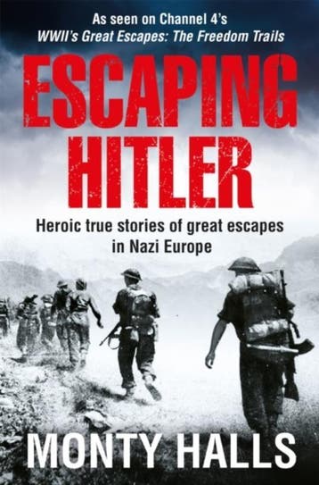Escaping Hitler - Monty Halls 9781509866014, Verzenden, Zo goed als nieuw, Monty Halls