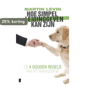 Hoe simpel leidinggeven kan zijn - Martin Levin, Verzenden, Zo goed als nieuw, Martin Levin