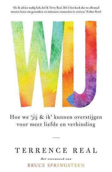 Wij - Terrence Real 9789000383665, Boeken, Verzenden, Gelezen, Terrence Real