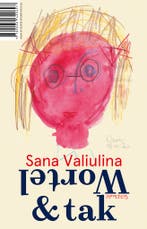 Wortel & tak 9789044649697 Sana Valiulina, Verzenden, Zo goed als nieuw, Sana Valiulina