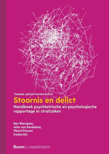 Stoornis en delict 9789024437344, Boeken, Wetenschap, Verzenden, Zo goed als nieuw