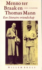 MENNO TER BRAAK-THOMAS MANN 9789020419191 Bruls, Verzenden, Gelezen, Bruls