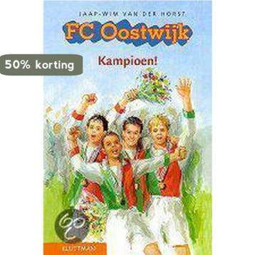 Kampioen! / FC Oostwijk - J.W. van der Horst 9789020673067, Boeken, Verzenden, Gelezen, J.W. van der Horst