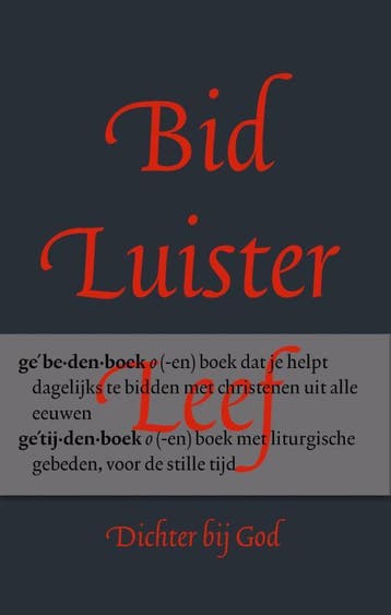 BID, LUISTER, LEEF - Heleen Dekens 9789058040749, Verzenden, Gelezen, Heleen Dekens