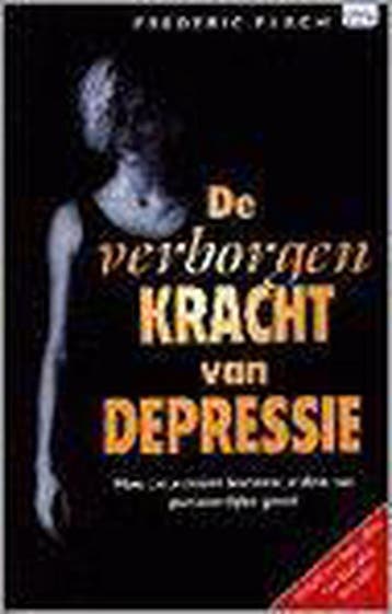 De verborgen kracht van depressie 9789022983126 F.F. Flach, Verzenden, Gelezen, F.F. Flach