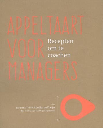 Appeltaart voor managers 9789082434903 Donatus Thone, Verzenden, Gelezen, Donatus Thone