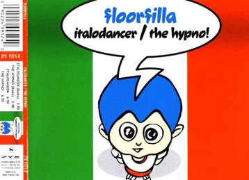 cd single - Floorfilla - Italodancer / The Hypno!, Verzenden, Zo goed als nieuw, Pop