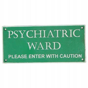 Reclamebord - Psychiatrische afdeling - Gietijzer, Antiek en Kunst, Curiosa en Brocante