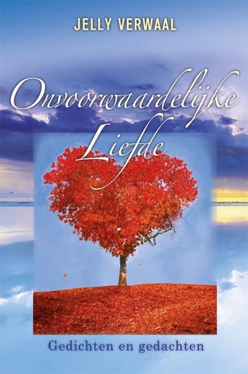 Onvoorwaardelijke liefde - Jelly Verwaal 9789086030651, Boeken, Verzenden, Zo goed als nieuw, Jelly Verwaal