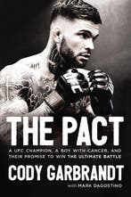 The Pact 9780785220404 Cody Garbrandt, Verzenden, Gelezen, Cody Garbrandt