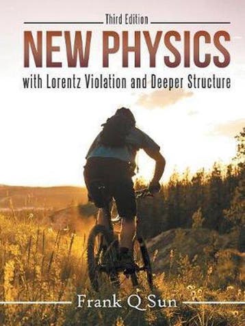 9781483482125 New Physics with Lorentz Violation and Deep..., Boeken, Verzenden, Nieuw, Frank Q Sun