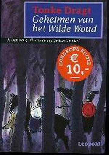 Geheimen van het Wilde Woud 9789025846343 Tonke Dragt, Verzenden, Gelezen, Tonke Dragt