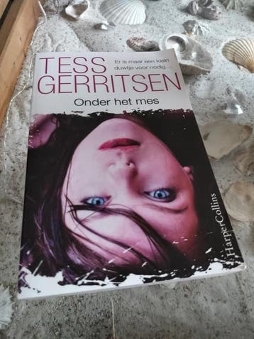 Tess Gerritsen - Onder het mes, Gelezen, Tess Gerritsen