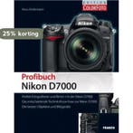 Das Profibuch Nikon D7000 9783645600965 Klaus Kindermann, Verzenden, Zo goed als nieuw, Klaus Kindermann