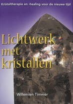 Lichtwerk met kristallen - Willemien Timmer - 9789077247624, Boeken, Verzenden, Nieuw