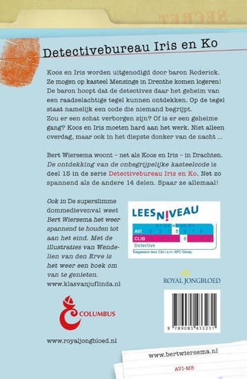 De ontdekking van de onbegrijpelijke kasteelcode / Iris en, Boeken, Verzenden, Gelezen, Bert Wiersema