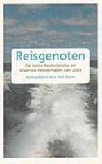 Reisgenoten 9789025417192, Boeken, Verzenden, Gelezen