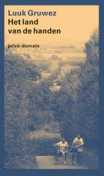 Privé-domein 308 - Het land van de handen (9789029528542), Boeken, Verzenden, Nieuw
