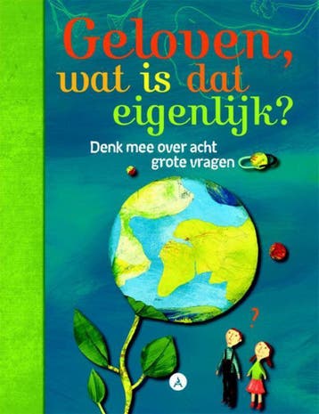 Geloven, wat is dat eigenlijk? - Anne-Laure Fournier, Verzenden, Zo goed als nieuw, Anne-Laure Fournier