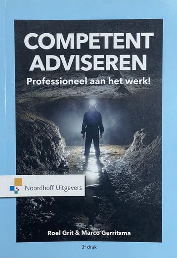 9789001868918 Competent adviseren | Tweedehands, Boeken, Verzenden, Zo goed als nieuw, Roel Grit