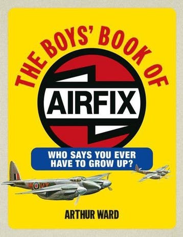 The Boys Book of Airfix 9780091928988 Arthur Ward, Verzenden, Zo goed als nieuw, Arthur Ward