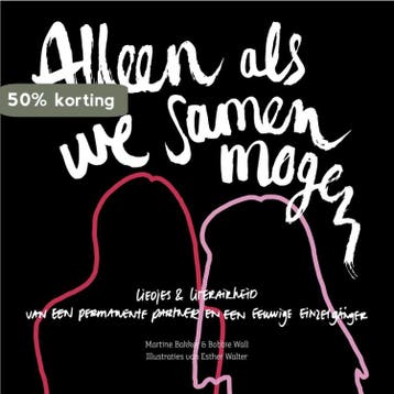 Alleen als we samen mogen - Martine Bakker 9789090304533, Verzenden, Gelezen, Martine Bakker