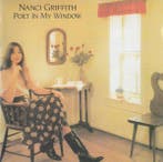 Nanci Griffith - Poet In My Window, Ophalen of Verzenden, Gebruikt