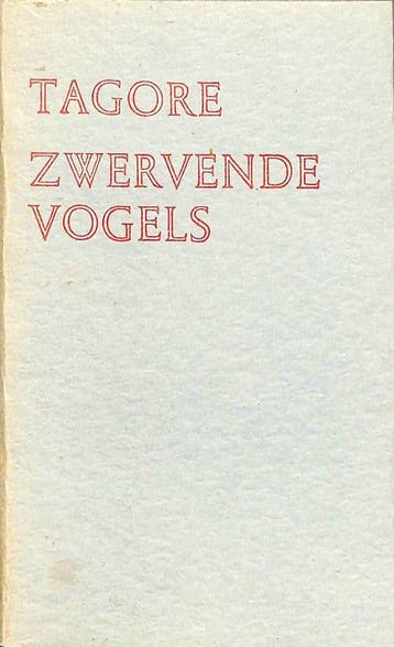 Zwervende vogels - Tagore, Boeken, Verzenden, Gelezen