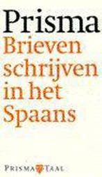 Brieven schrijven in het Spaans / Prisma pocket woordenboek, Verzenden, Gelezen, Corriejanne Timmers