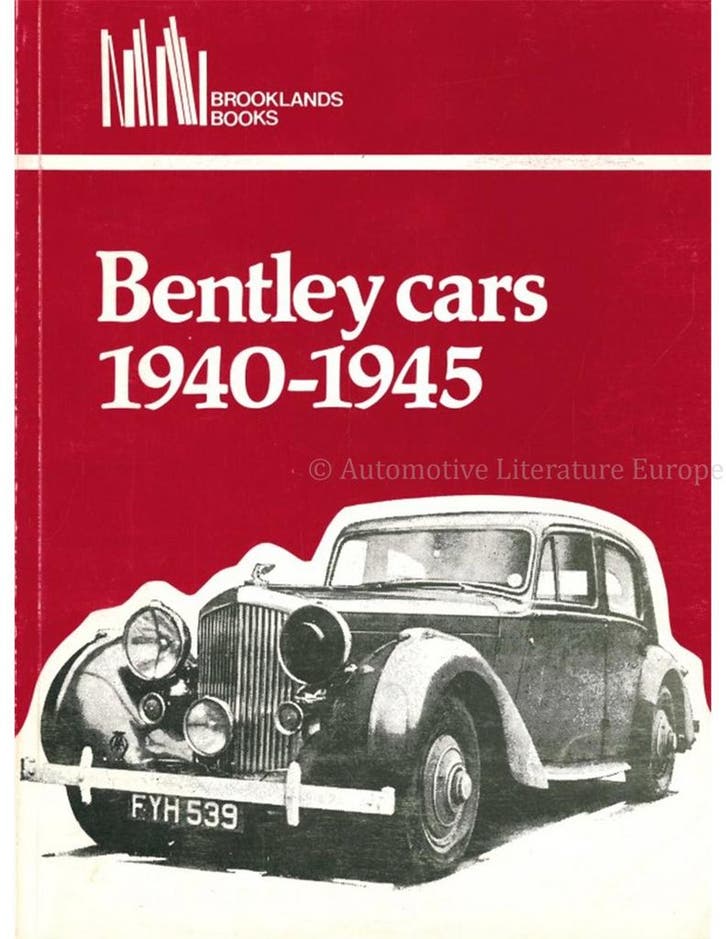 BENTLEY CARS 1940 - 1945 (BROOKLANDS), Boeken, Auto's | Boeken