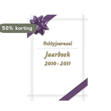 Hobbyjournaal Jaarboek 2010 - 2011 9789087350789, Verzenden, Zo goed als nieuw