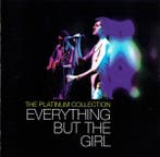 cd - Everything But The Girl - The Platinum Collection, Verzenden, Zo goed als nieuw