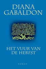 Reiziger-serie / Het vuur van de herfst / Reiziger, Boeken, Verzenden, Gelezen, Diana Gabaldon
