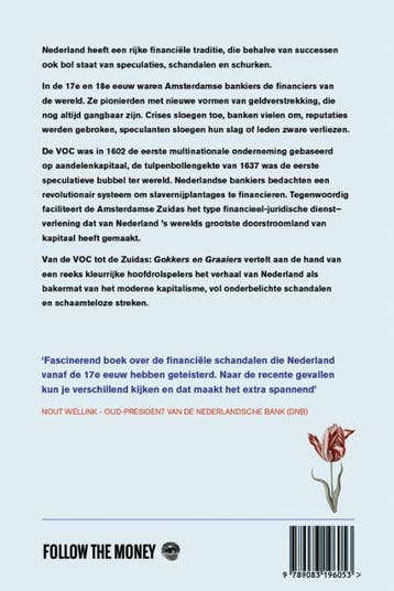 Gokkers en graaiers 9789083196053 Roel Janssen, Verzenden, Zo goed als nieuw, Roel Janssen