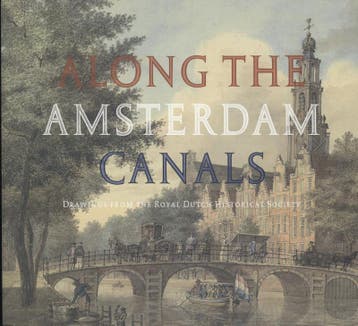Along the Amsterdam canals - Leonoor van Oosterzee, Verzenden, Gelezen, Leonoor van Oosterzee