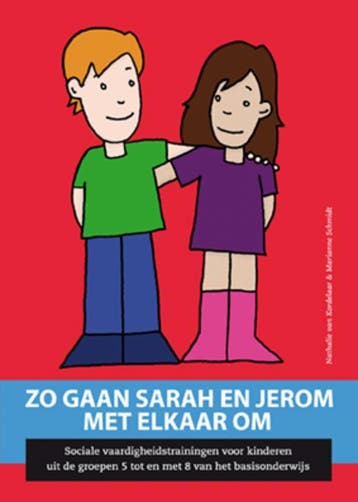 Zo gaan Sarah en Jerom met elkaar om 9789088501609, Verzenden, Gelezen, Nathalie van Kordelaar