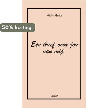Een brief voor jou van mij 9789464622492 Wieke Mulier, Boeken, Verzenden, Zo goed als nieuw, Wieke Mulier