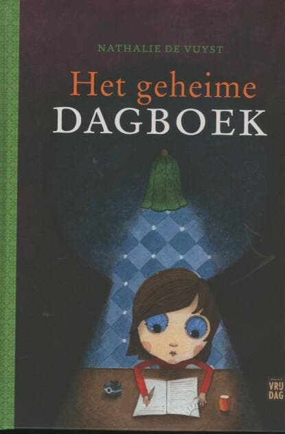 Het geheime dagboek 9789460011450 Nathalie De Vuyst, Boeken, Kinderboeken | Kleuters, Zo goed als nieuw, Verzenden
