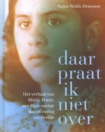 Daar praat ik niet over - Anjes Wolfs-Driessen 9789493164055, Verzenden, Gelezen, Anjes Wolfs-Driessen