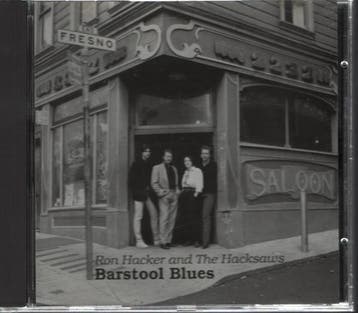 cd - Ron Hacker And The Hacksaws - Barstool Blues, Verzenden, Zo goed als nieuw