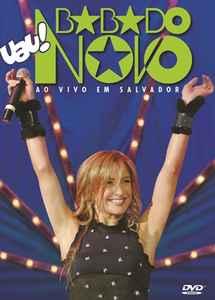 dvd - Babado Novo - Uau! Ao Vivo Em Salvador, Cd's en Dvd's, Dvd's | Overige Dvd's, Zo goed als nieuw, Verzenden